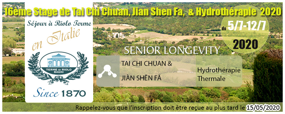 16ème Stage de Jian Shen Fa, Tai Chi Chuan && Hydrothérapie  2020  RIOLO, Italie